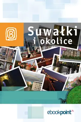 Read: Suwałki i okolice. Book Miniprzewodnik