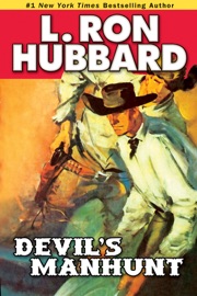Devil's Manhunt - L. Ron Hubbard