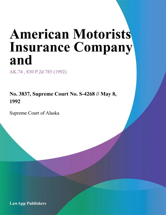 American Motorists Insurance Company and