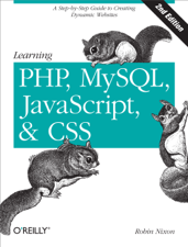 Learning PHP, MySQL, JavaScript, and CSS - Robin Nixon Cover Art