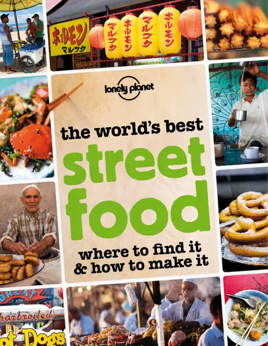 The World’s Best Street Food