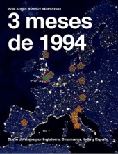 Book cover for 3 meses de 1994 by José Javier Monroy Vesperinas