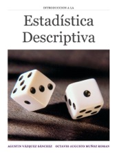 Book cover for Estadística descriptiva by Agustín Vázquez Sánchez & Octavio Augusto Muñoz Roman