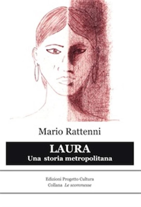 Laura. Una storia metropolitana