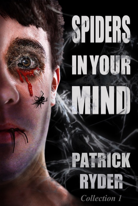 Spiders In Your Mind I
