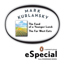 The Food of a Younger Land - Mark Kurlansky