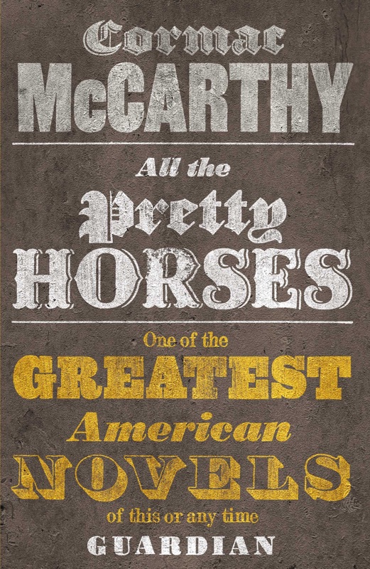 All the Pretty Horses