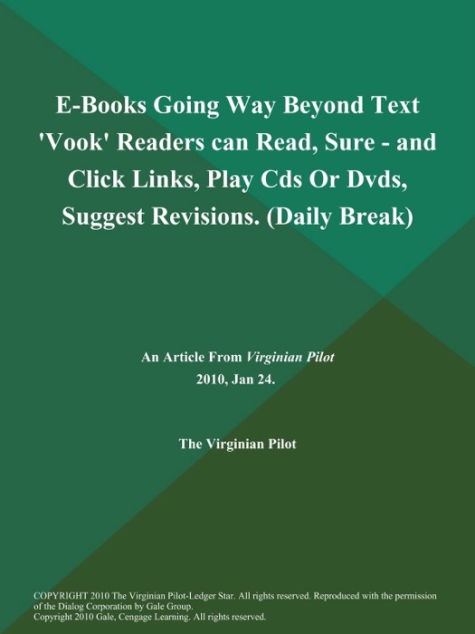 E-Books Going Way Beyond Text 'Vook' Readers can Read, Sure - and Click Links, Play Cds Or Dvds, Suggest Revisions (Daily Break)