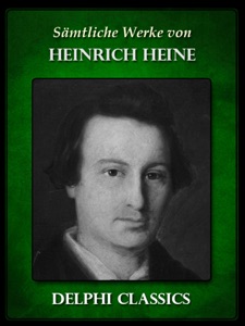 Sämtliche Werke von Heinrich Heine