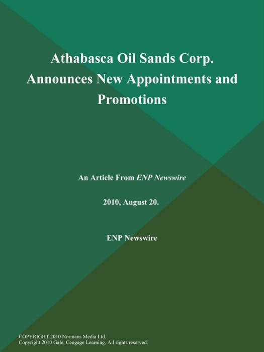 Athabasca Oil Sands Corp. Announces New Appointments and Promotions