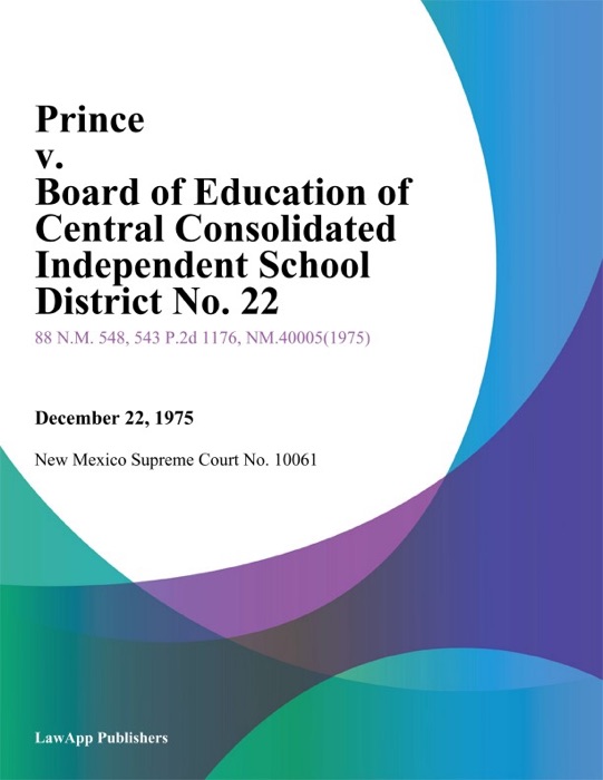 Prince V. Board Of Education Of Central Consolidated Independent School District No. 22