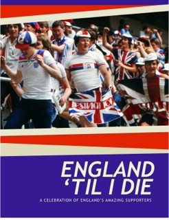 England ‘Til I Die by David Lane