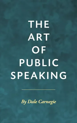 Read: The Book Art of Public Speaking