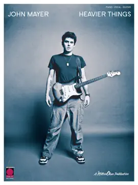 Read: John Mayer - Heavier Things (Songbook) Book