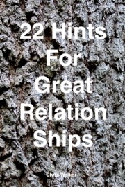 22 Skills for Great Relationships - Chris Walker