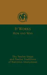 It Works: How and Why