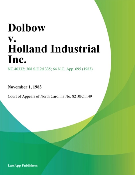 Dolbow v. Holland Industrial Inc.