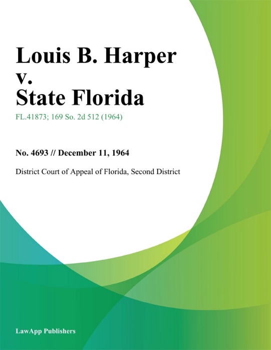 Louis B. Harper v. State Florida