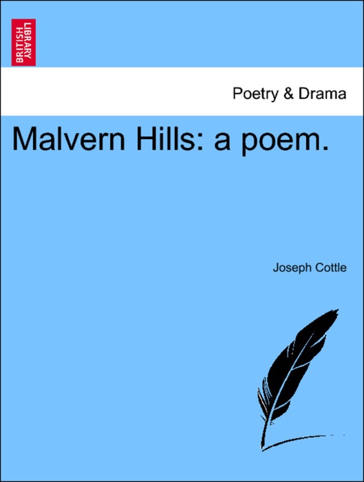 Malvern Hills: a poem.