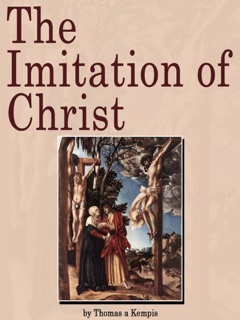 The Imitation of Christ by Thomas à Kempis