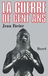 La Guerre de Cent Ans