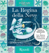 La Regina della Neve - Hans Christian Andersen & Giovanni Manna