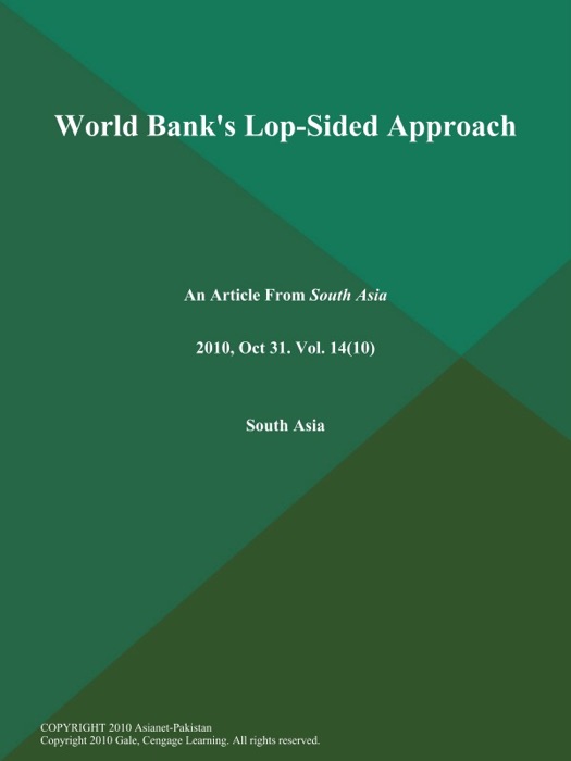 World Bank's Lop-Sided Approach