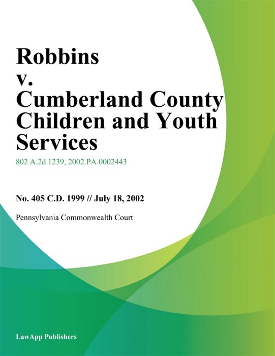 Robbins V. Cumberland County Children And Youth Services