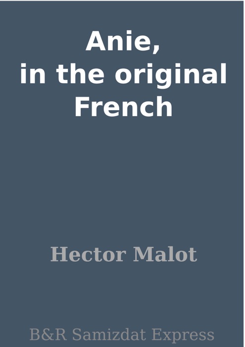 Anie, in the original French