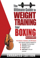 The Ultimate Guide to Weight Training for Boxing (Enhanced Edition) - Robert G. Price Cover Art