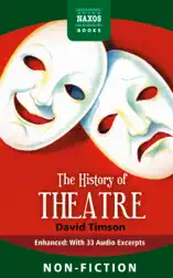 The History of Theatre