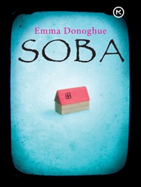 Soba - Emma Donoghue