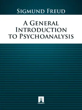 Read: A General Introduction Book to Psychoanalysis