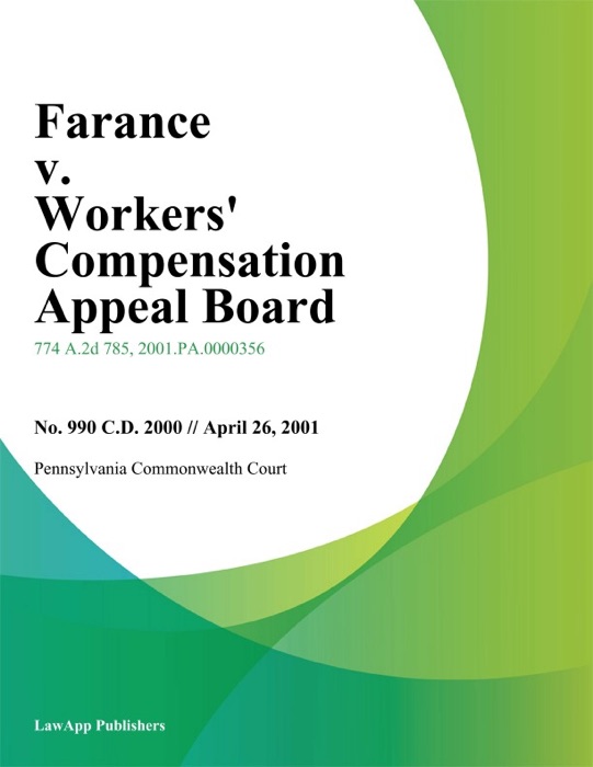 Farance V. Workers' Compensation Appeal Board