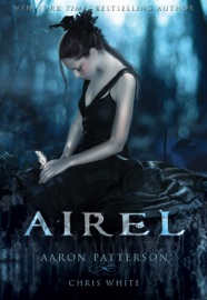 Airel: The Awakening - Aaron Patterson & Christopher White