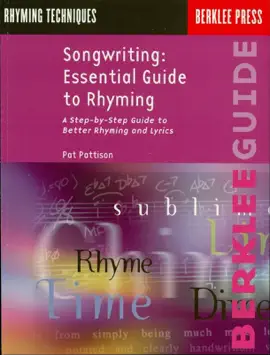 Songwriting: Essential Guide to Rhyming