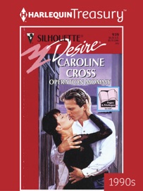 OPERATION MOMMY - Caroline Cross