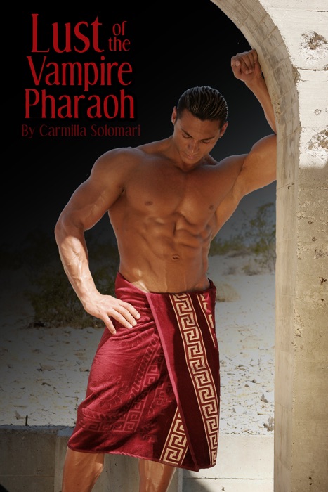 Lust of the Vampire Pharaoh