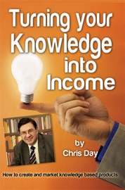 Turning Your Knowledge Into Income