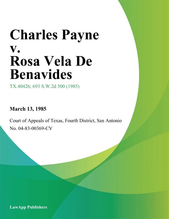Charles Payne v. Rosa Vela De Benavides