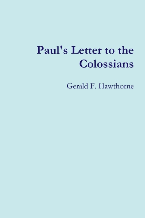 Paul's Letter to the Colossians