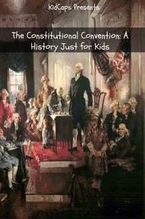 The Constitutional Convention by KidCaps