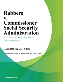 Rabbers V. Commissioner Social Security Administration by United States Court Of Appeals For The Sixth Circuit