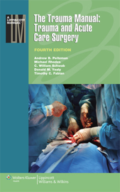The Trauma Manual: Trauma and Acute Care Surgery: Fourth Edition