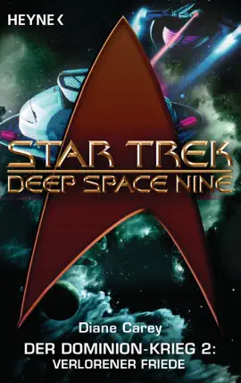 Read: Star Trek - Book Deep Space Nine: Verlorener Friede