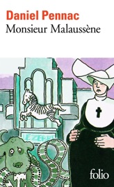 Monsieur Malaussène - La saga Malaussène (Tome 4) - Daniel Pennac