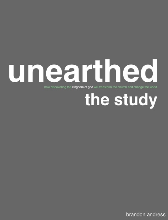 Unearthed: The Study