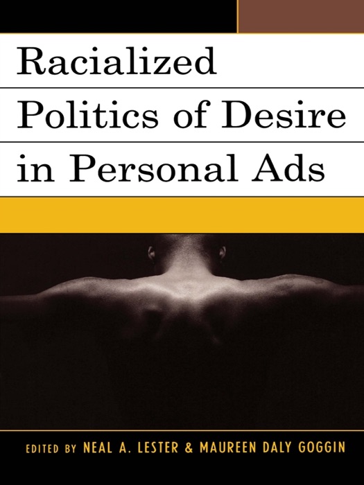 Racialized Politics of Desire in Personal Ads