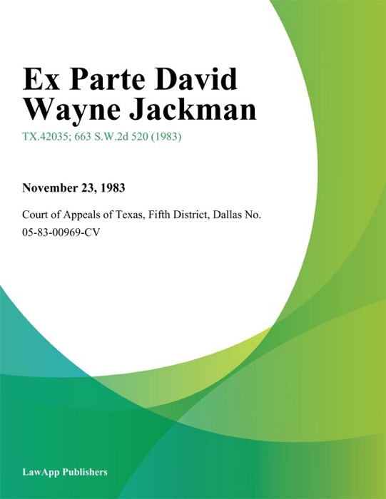 Ex Parte David Wayne Jackman