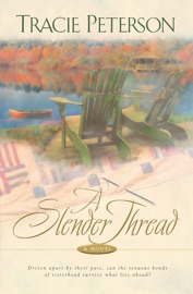 SLENDER THREAD